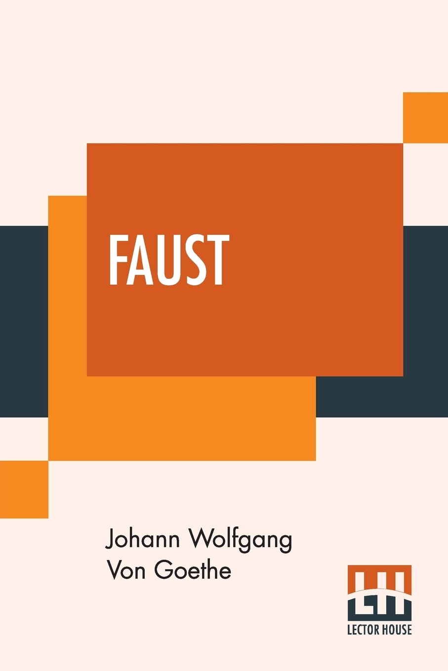 Faust. Translated Into English, In The Original Metres, By Bayard Taylor
