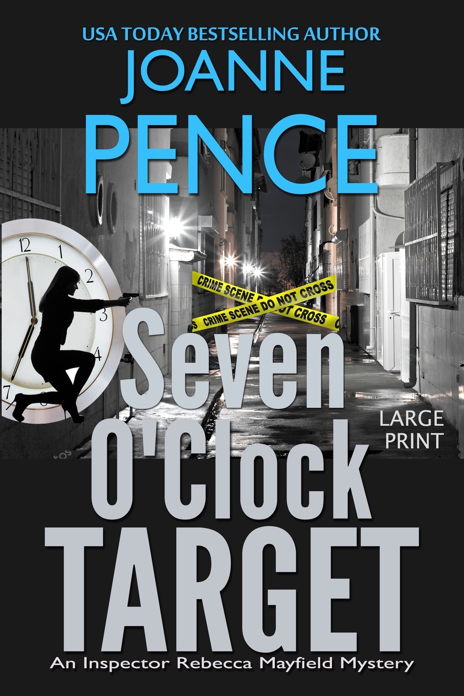 Seven O`Clock Target .Large Print.. An Inspector Rebecca Mayfield Mystery