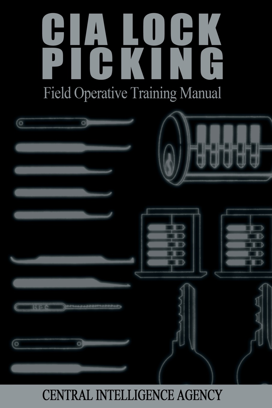 фото CIA Lock Picking. Field Operative Training Manual