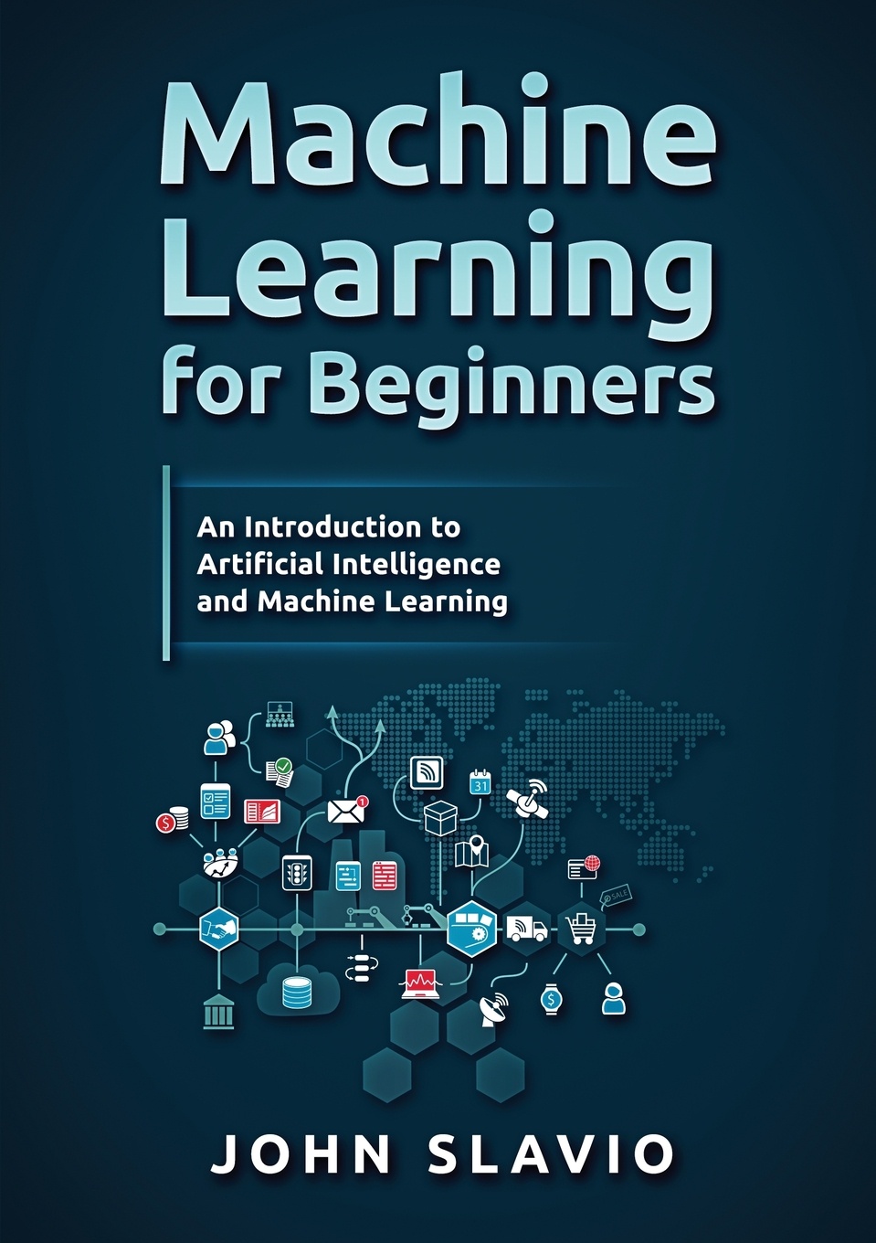 Machine Learning for Beginners. An Introduction to Artificial Intelligence and Machine Learning