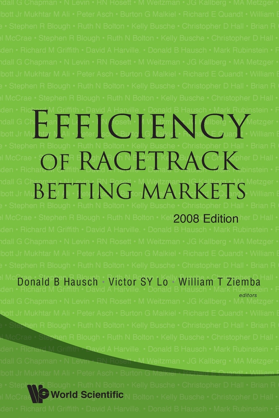 фото EFFICIENCY OF RACETRACK BETTING MARKETS (2008 EDITION)