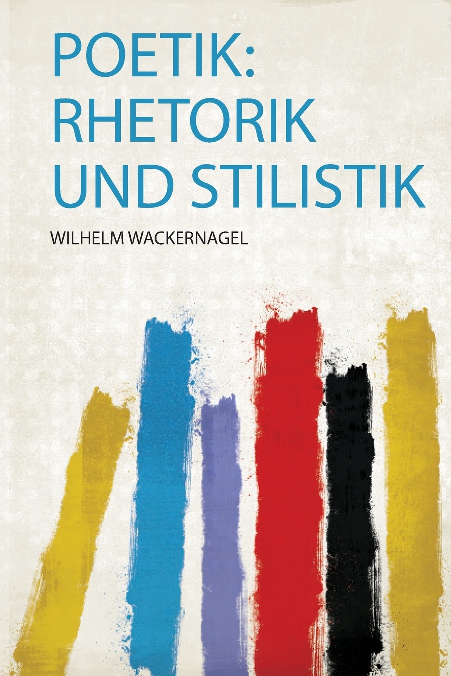 Poetik. Rhetorik und Stilistik