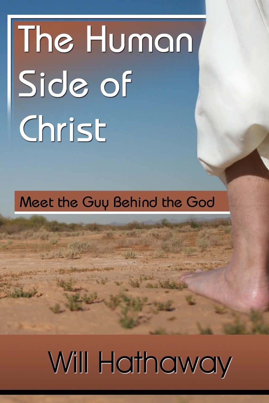 фото The Human Side of Christ--Meet the Guy Behind the God