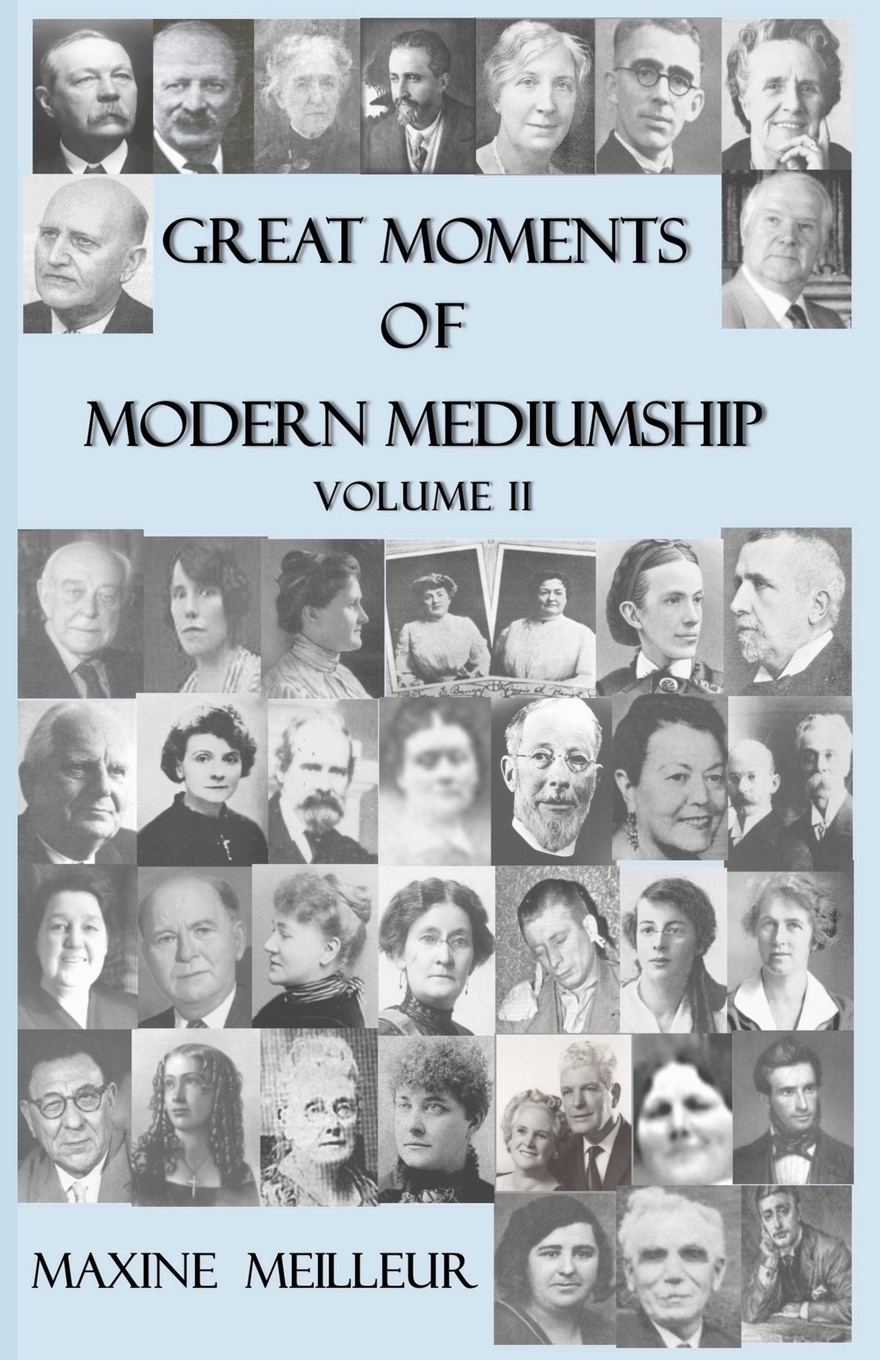 фото Great Moments of Modern Mediumship. volume II