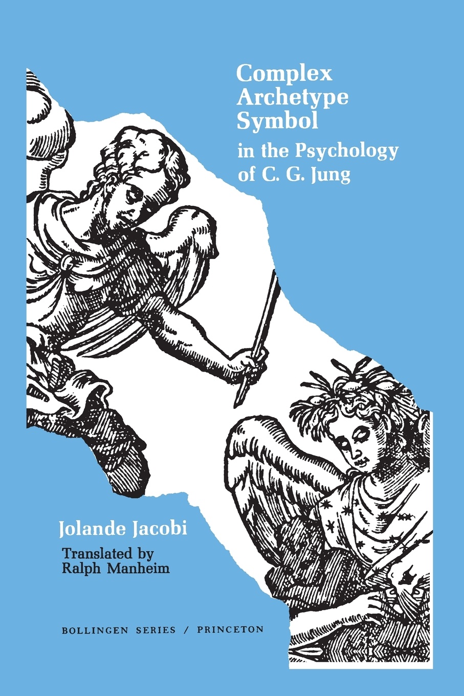 Complex/Archetype/Symbol in the Psychology of C.G. Jung