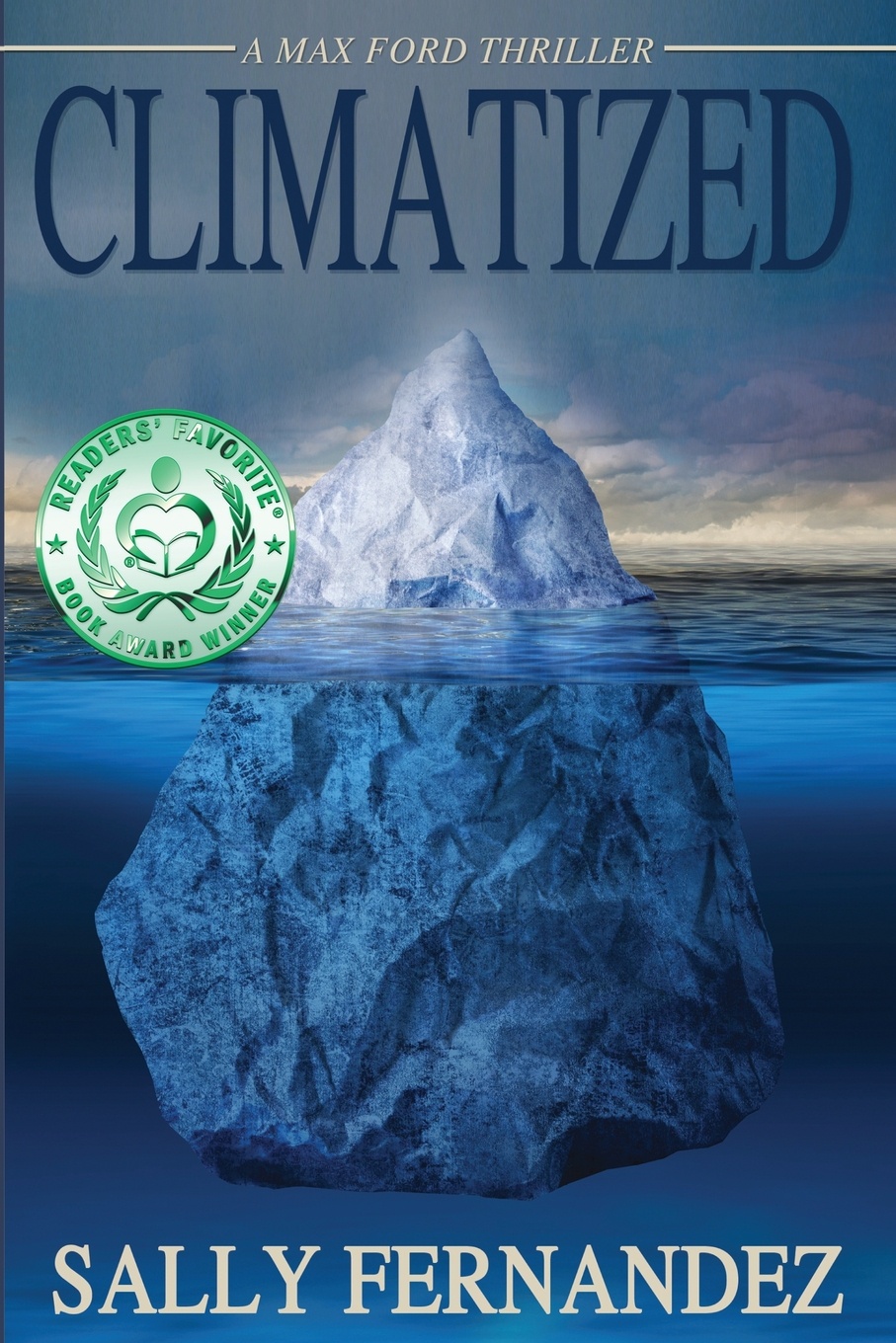 Climatized. A Max Ford Thriller