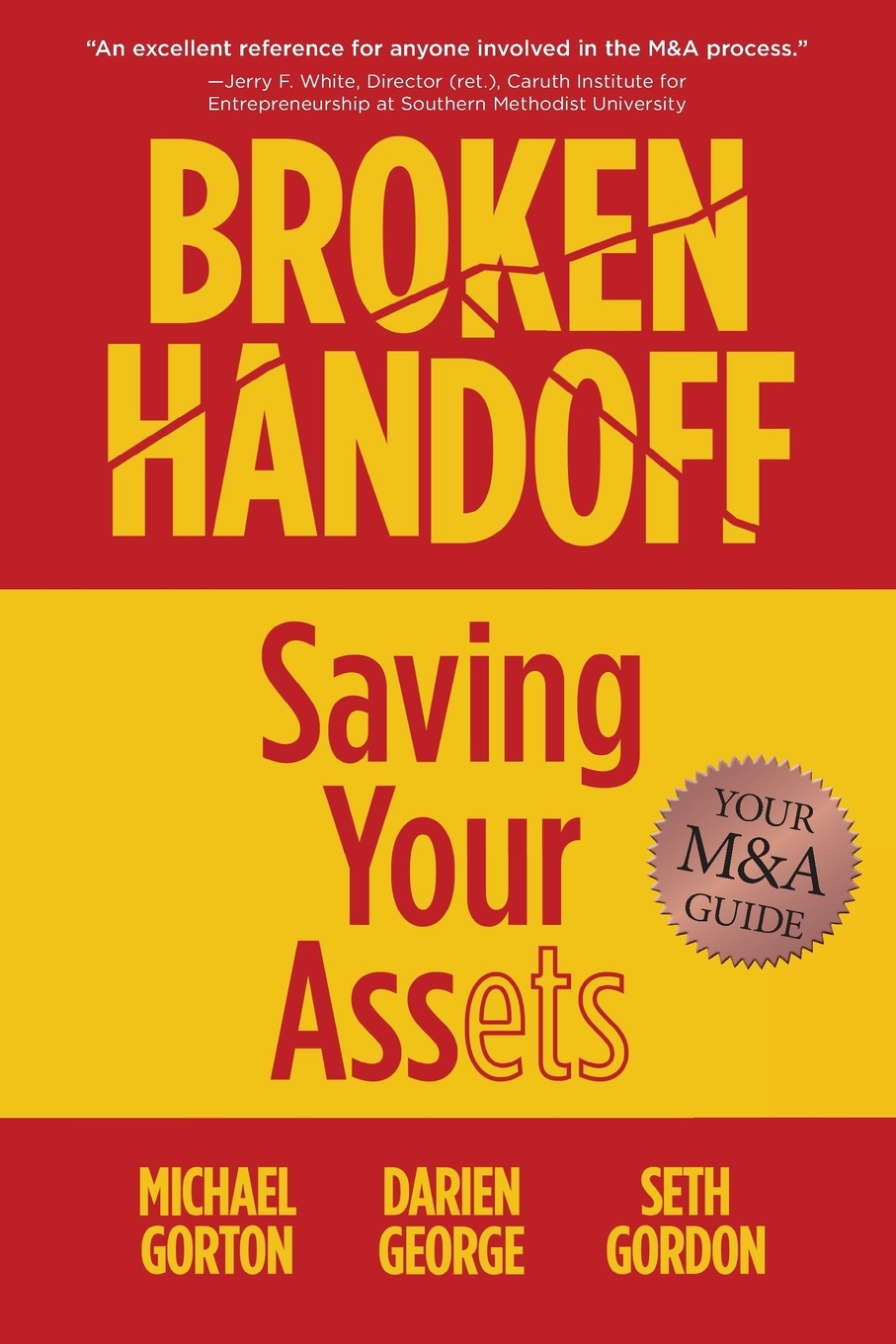 Broken Handoff. Saving Your Assets