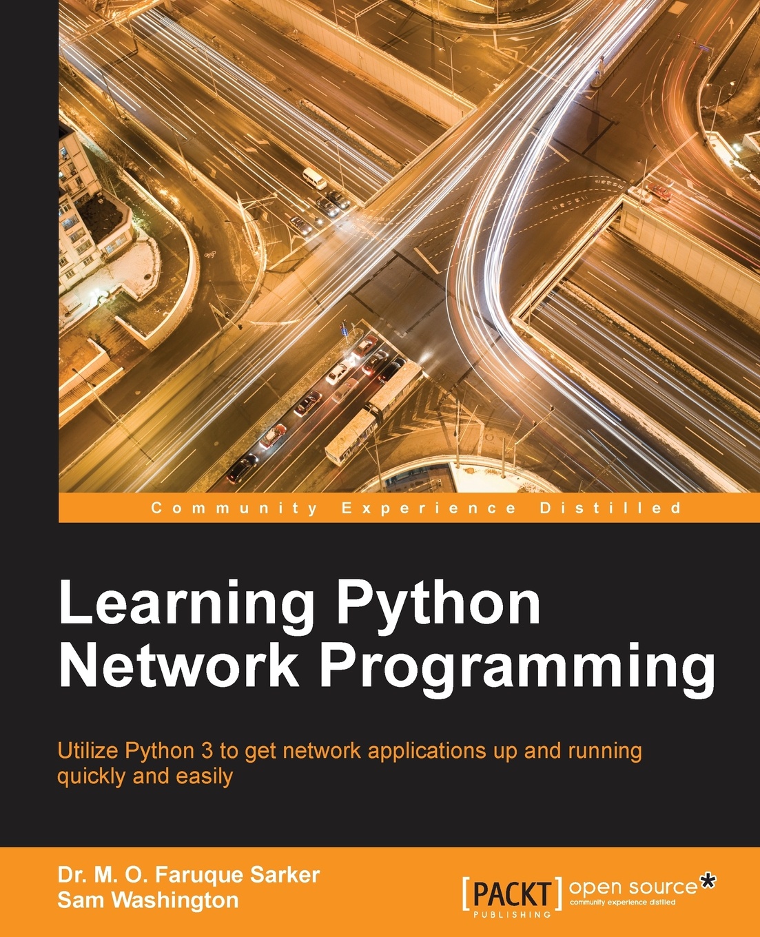 Dr. M. Omar Faruque Sarker, Sam Washington Learning Python Network Programming dr m omar faruque sarker sam washington learning python network programming