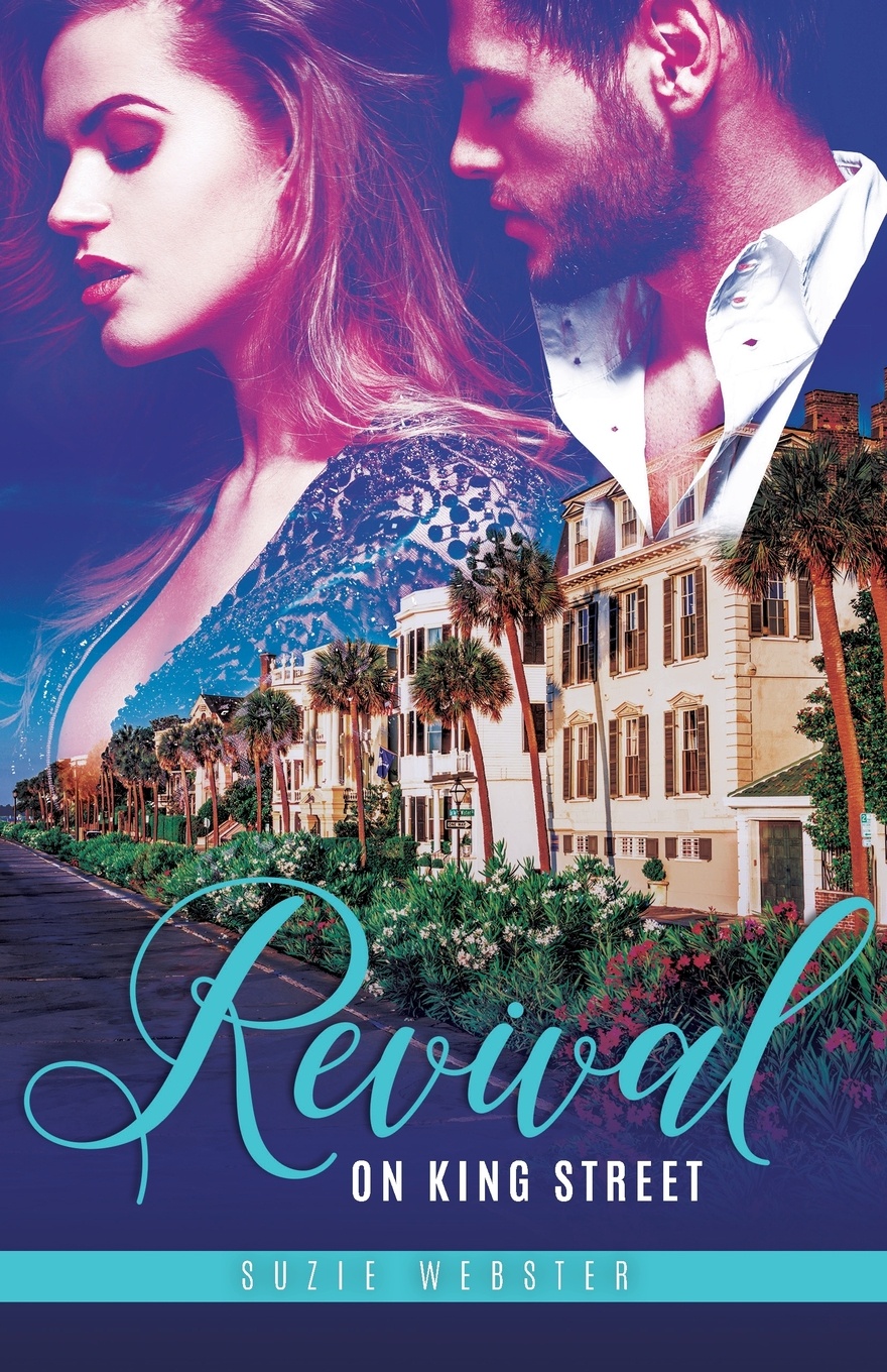 Revival on King Street. Book #1 Lowcountry Liaisons