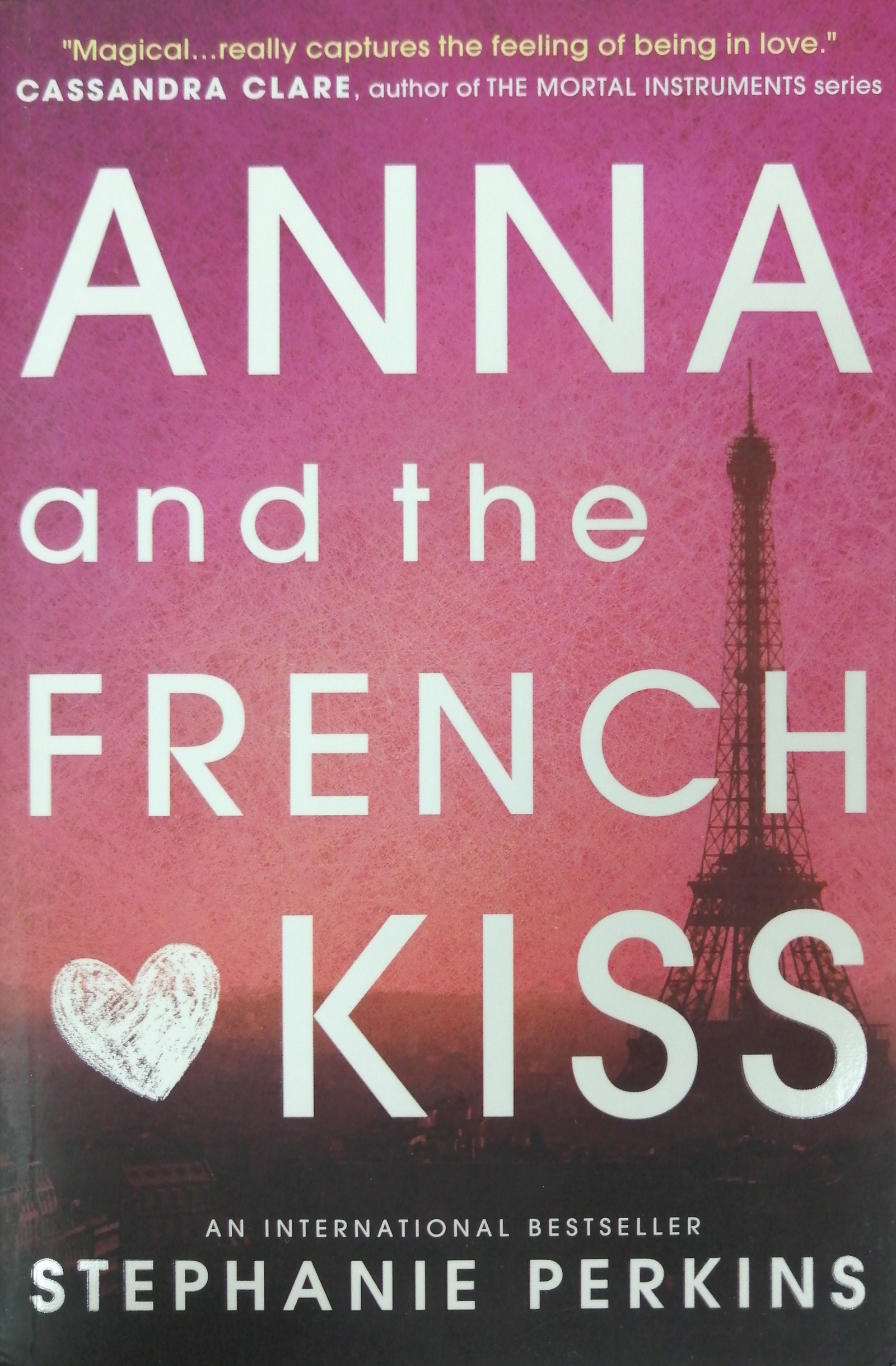 Anna kiss. Anna and the French Kiss. Anna French Kiss книга. Stephanie Perkins. Стефани Перкинс Анна и французский.