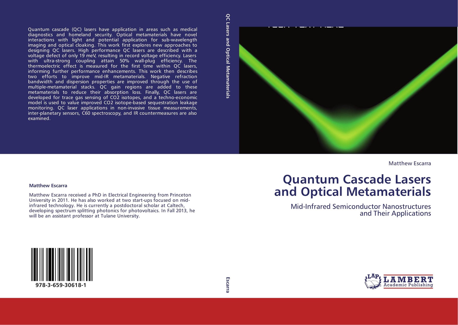 Matthew Escarra Quantum Cascade Lasers and Optical Metamaterials isotope