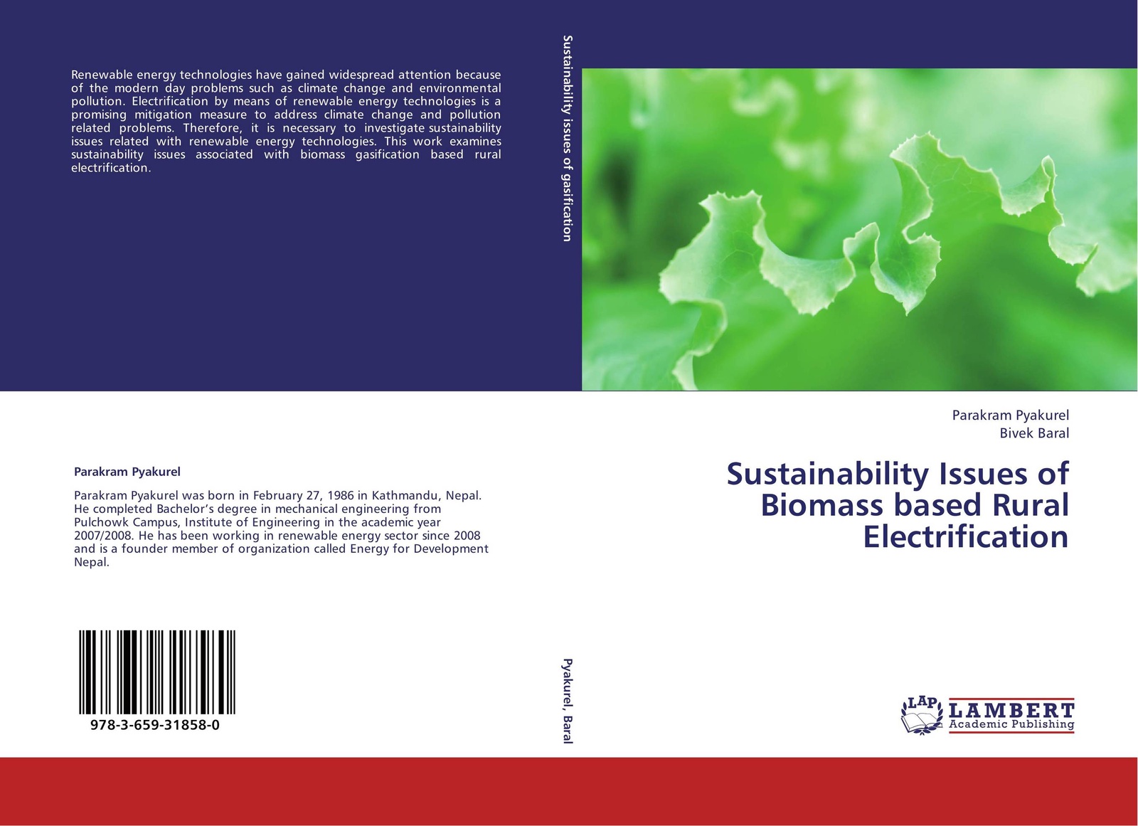 Parakram Pyakurel and Bivek Baral Sustainability Issues of Biomass based Rural Electrification Parakram Pyakurel and Bivek Baral Sustainability Issues of Biomass based Rural Electrification