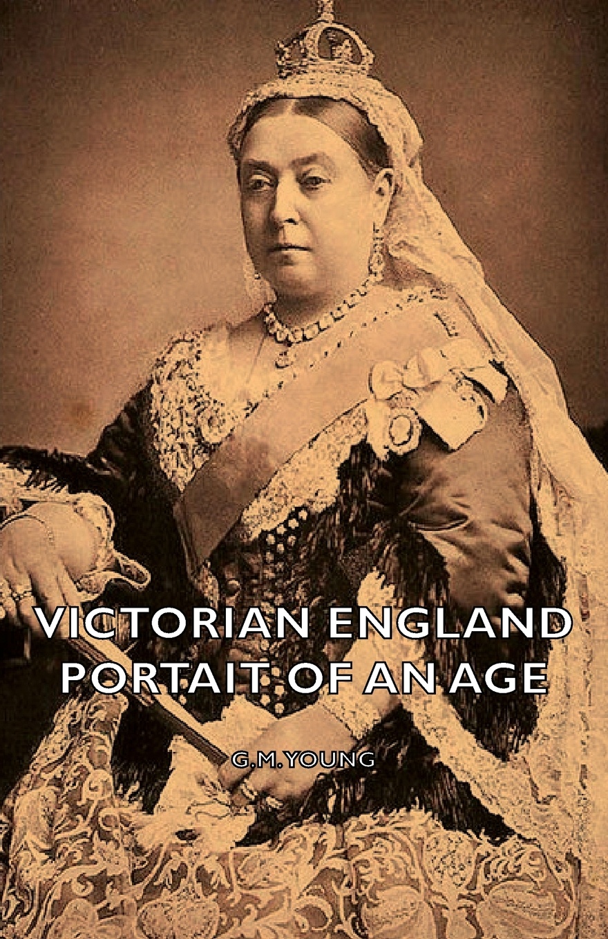 Victorian England - Portait of an Age
