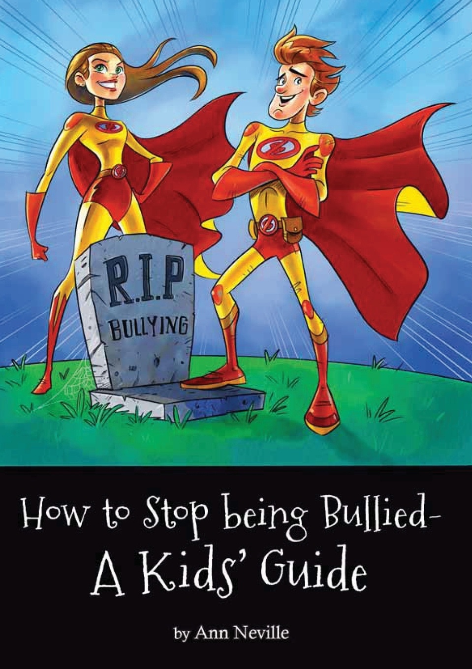 How to Stop being Bullied - A Kids` Guide