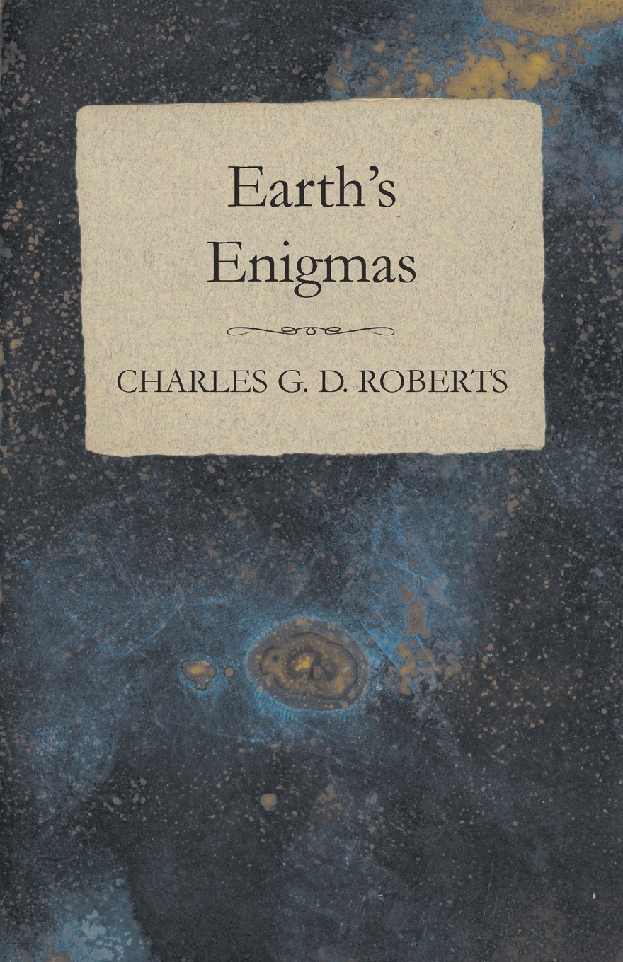 Earth`s Enigmas