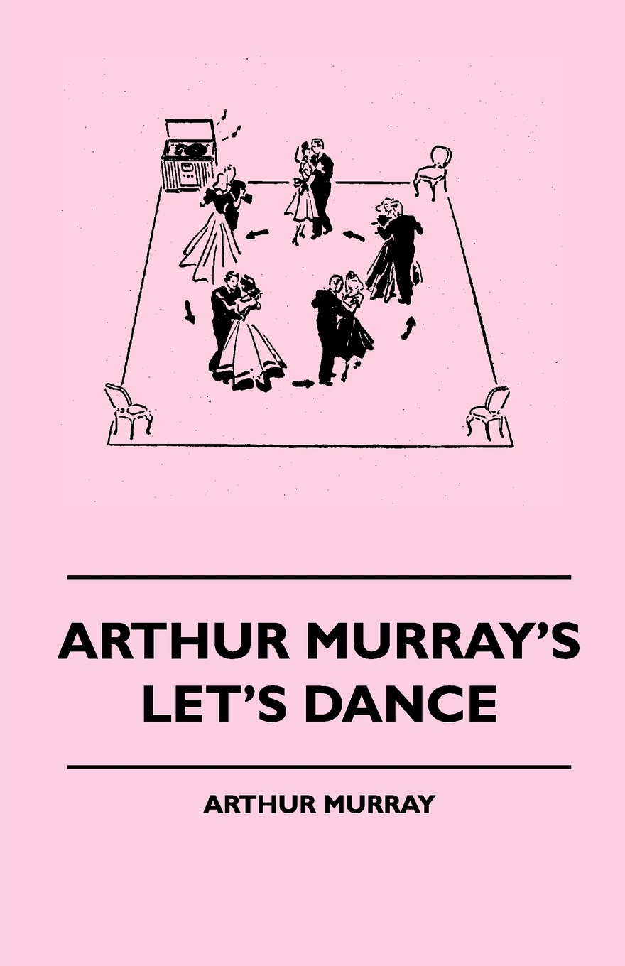 Arthur Murray`s Let`s Dance