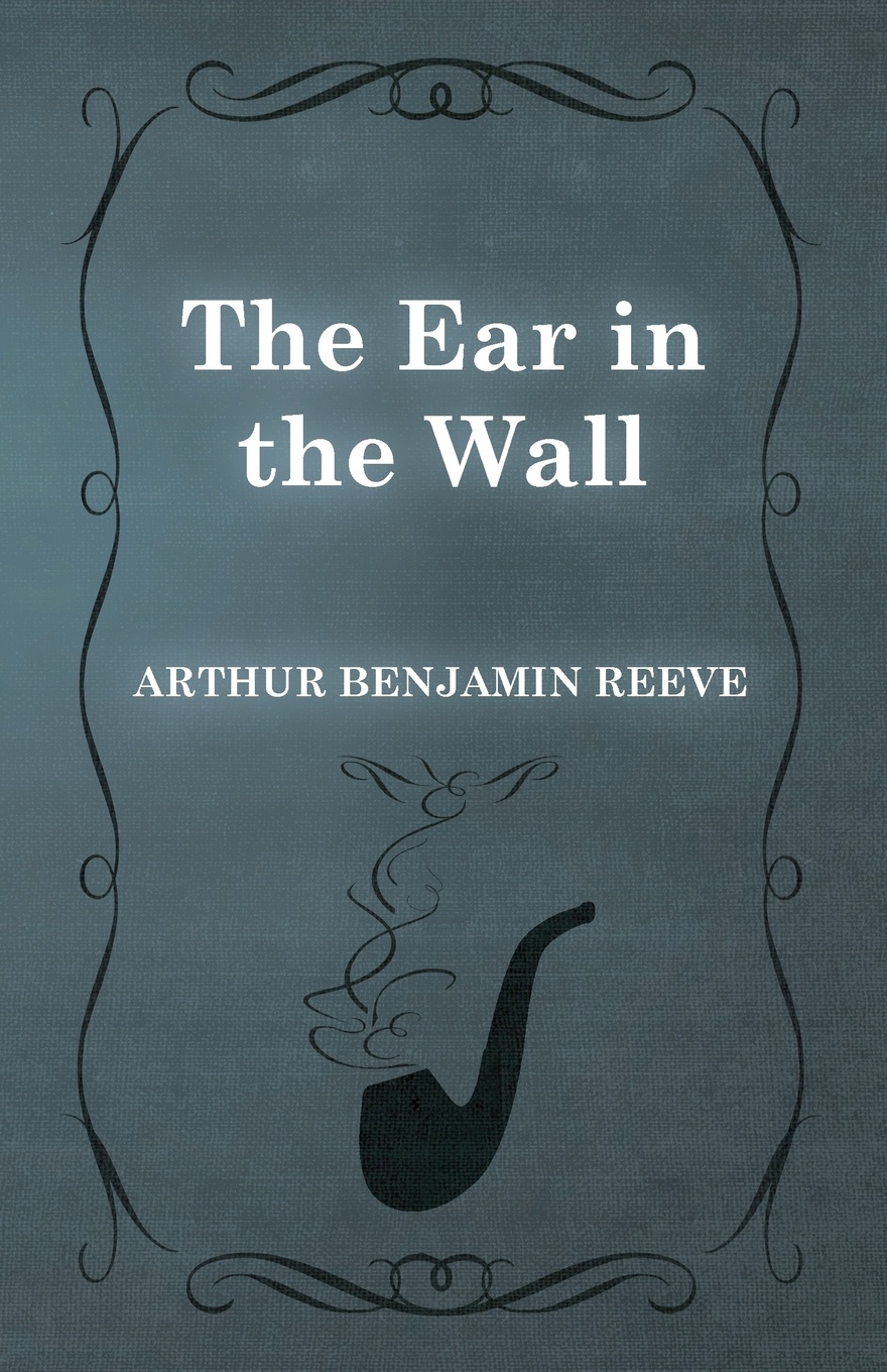 The Ear in the Wall