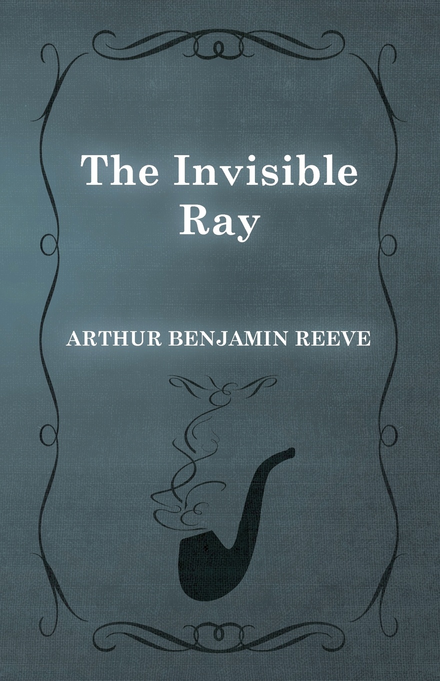 The Invisible Ray