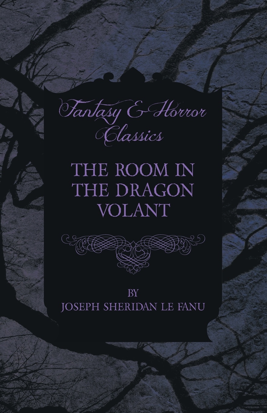 The Room in the Dragon Volant