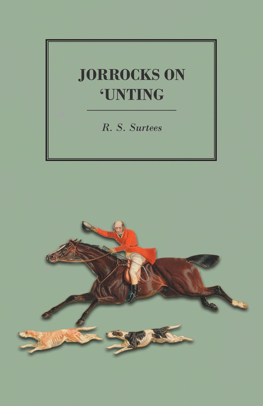 Jorrocks on `unting