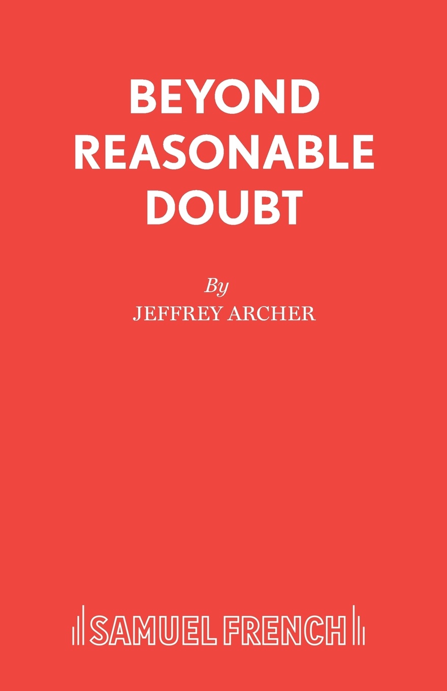 Beyond Reasonable Doubt