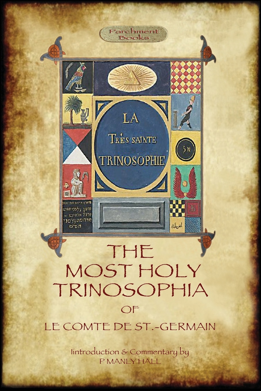 фото The Most Holy Trinosophia - with 24 additional illustrations, omitted from the original 1933 edition (Aziloth Books)