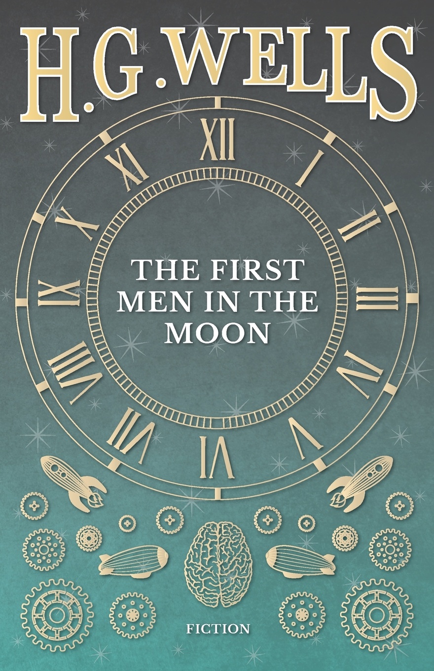 The First Men in the Moon