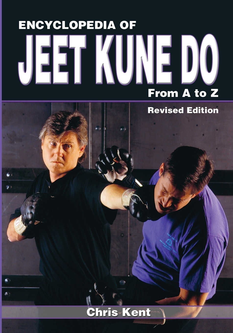 Encyclopedia of Jeet Kune Do. From A to Z