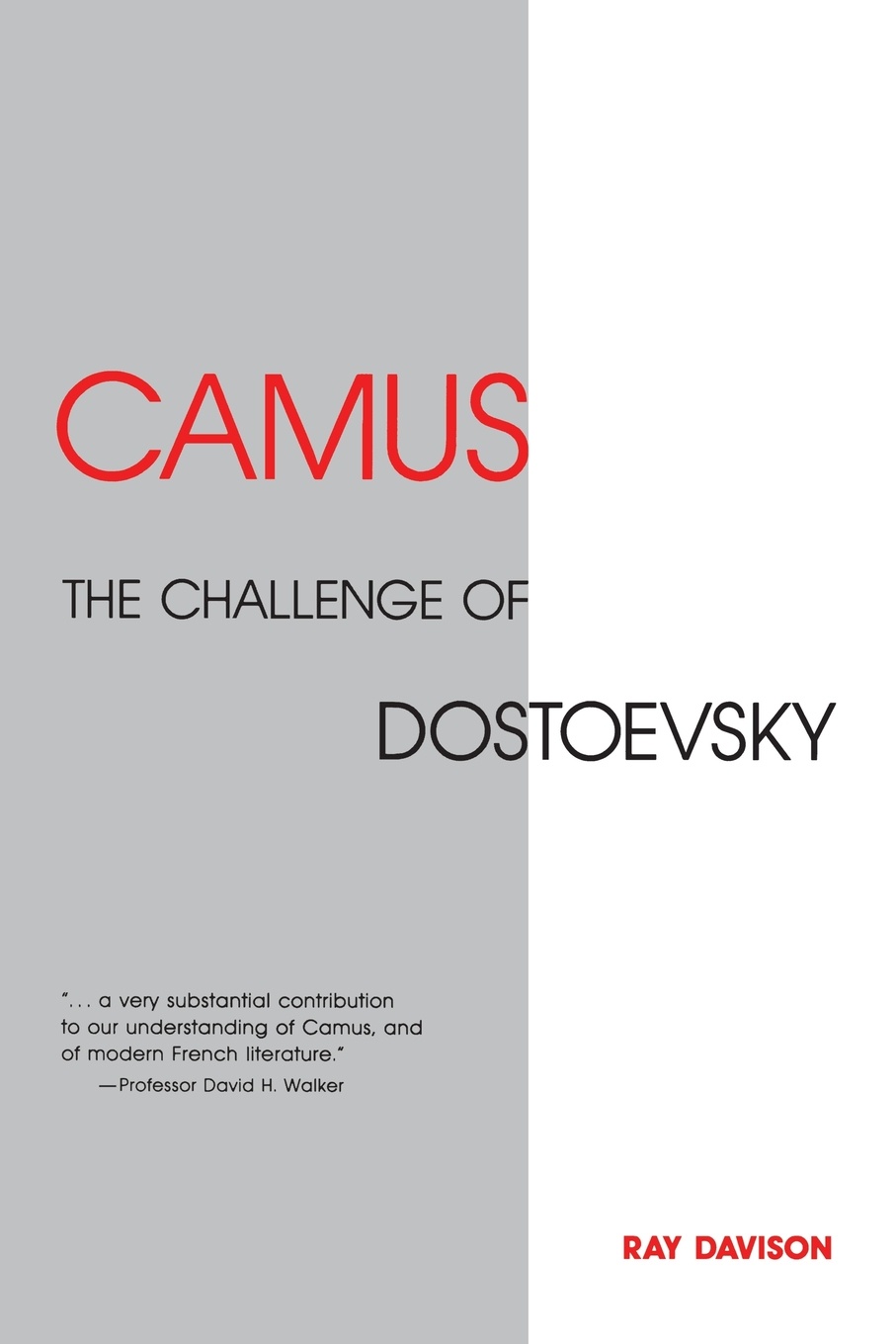 Camus. The Challenge of Dostoevsky