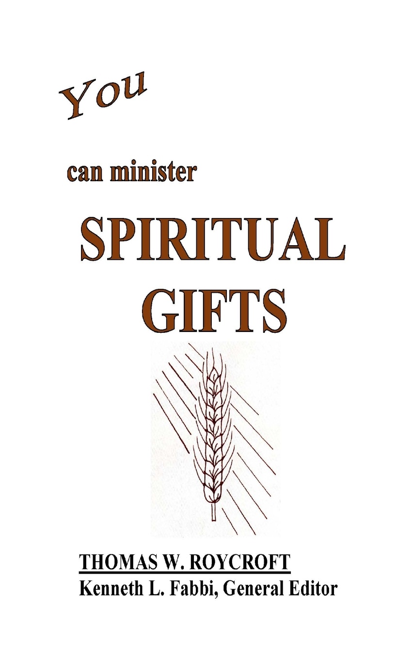 фото You Can Minister Spiritual Gifts