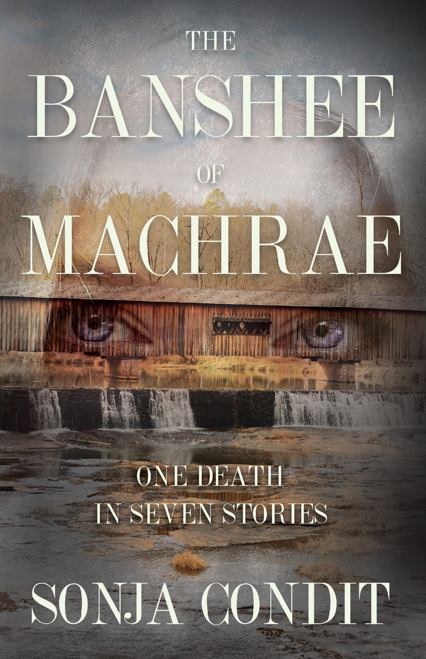 фото The Banshee of Machrae. One Death in Seven Stories