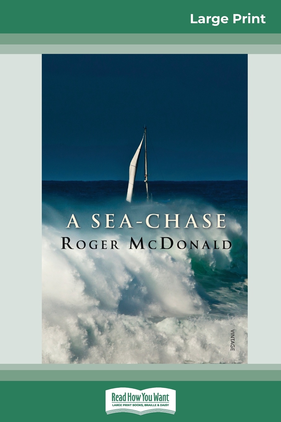 A Sea-chase (16pt Large Print Edition)