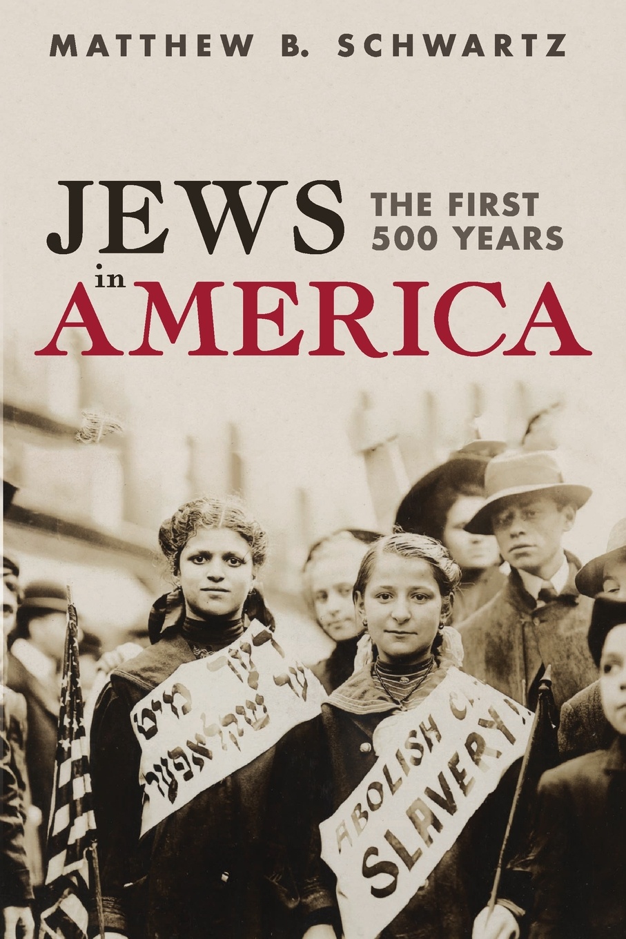 Jews in America. The First 500 Years