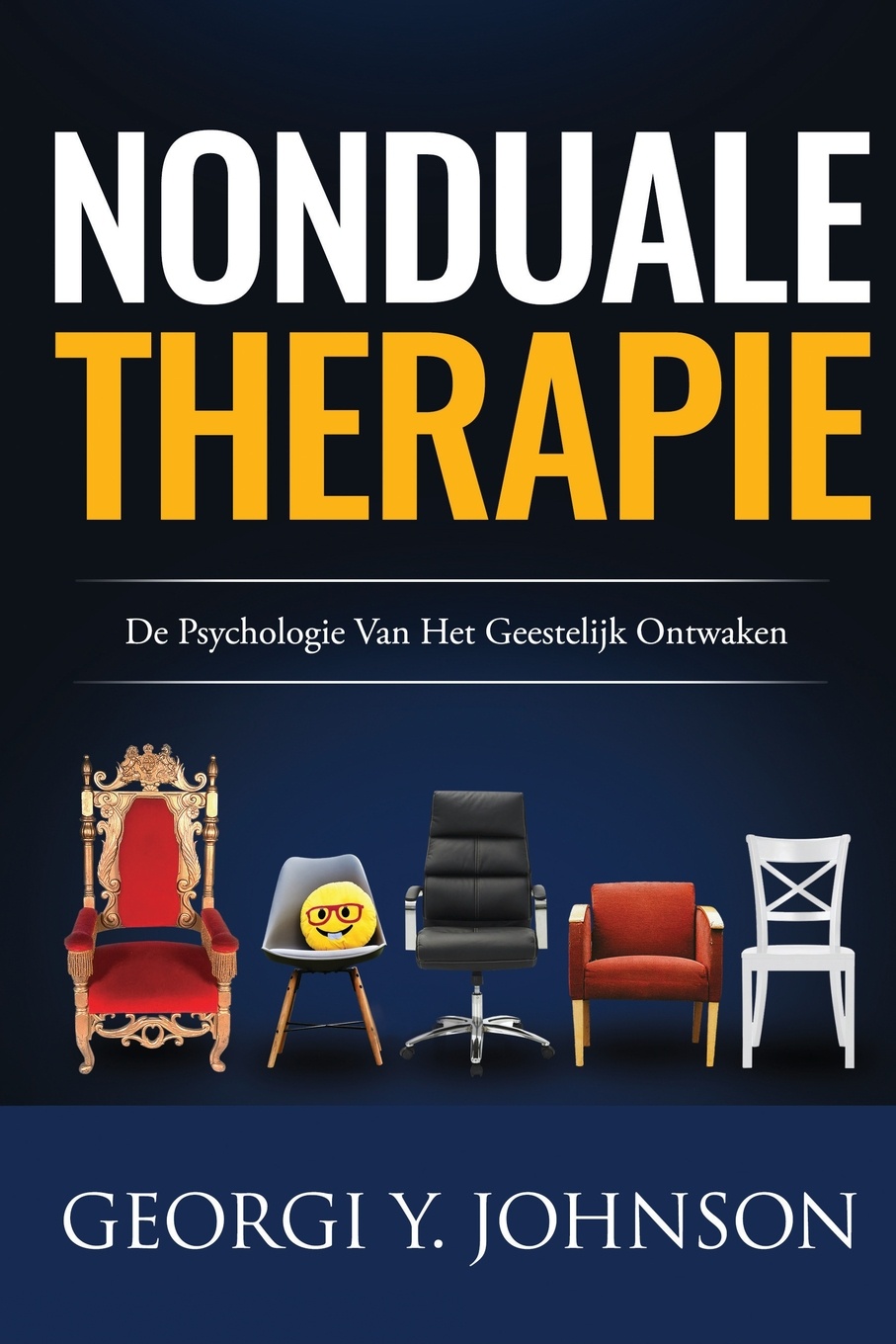 Nonduale Therapie. De psychologie van het geestelijk ontwaken