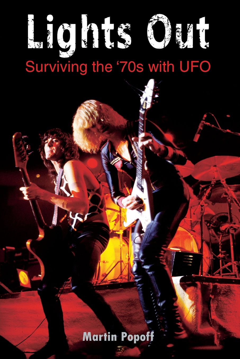 Lights Out. Surviving the `70s with UFO