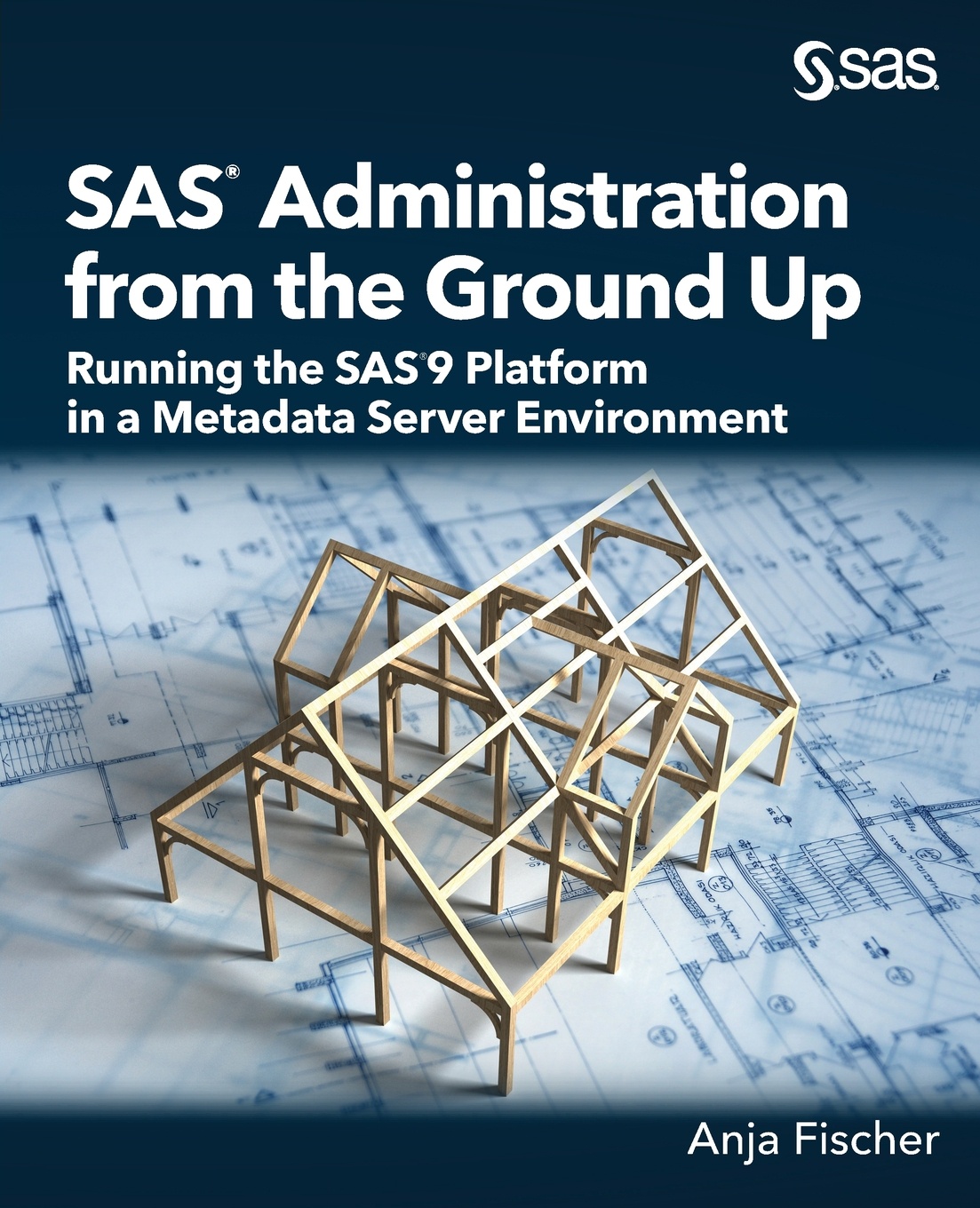 SAS Administration from the Ground Up. Running the SAS9 Platform in a Metadata Server Environment