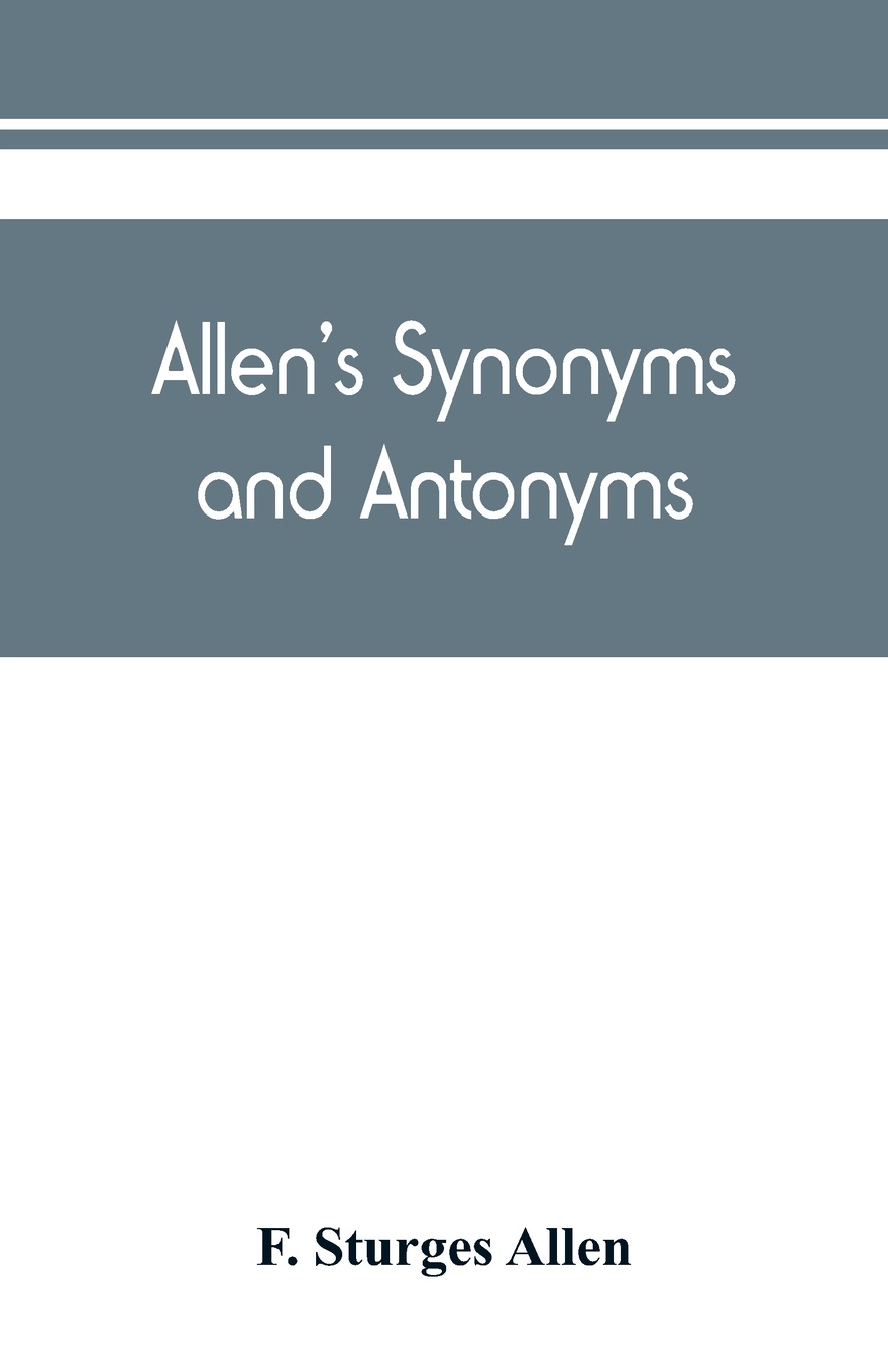 Allen`s synonyms and antonyms