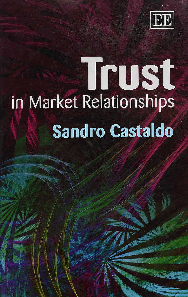 фото Trust In Market Relationships Edward elgar publishing