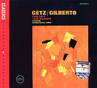 Стэн Гетц,Жоао Жильберто Stan Getz & Joao Gilberto. Getz. Gilberto