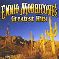 Ennio Morricone. Ennio Morricone's Greatest Hits (2 CD)