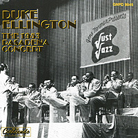 Дюк Эллингтон Duke Ellington. The 1953 Pasadena Concert