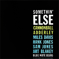 Кэннонболл Эдерли,Майлз Дэвис,Хэнк Джонс,Арт Блэйки,Сэм Джонс Cannonball Adderley. Somethin' Else 1 (LP)