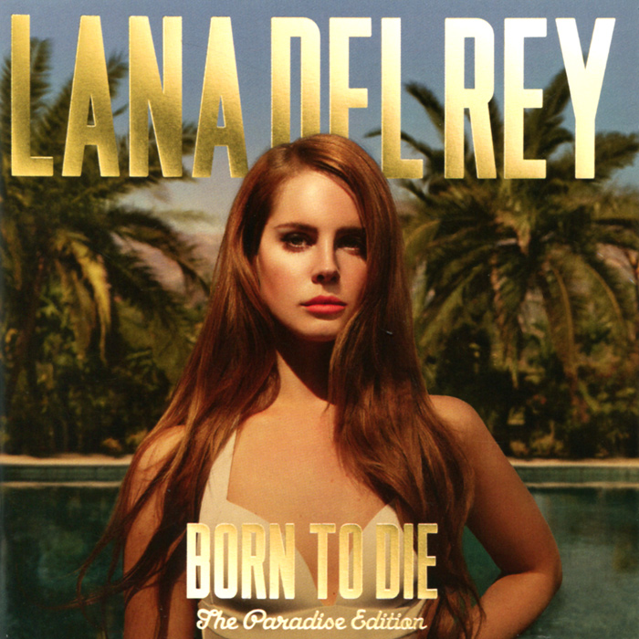 Лана Дель Рей Lana Del Rey. Born To Die. The Paradise Edition (2 CD)