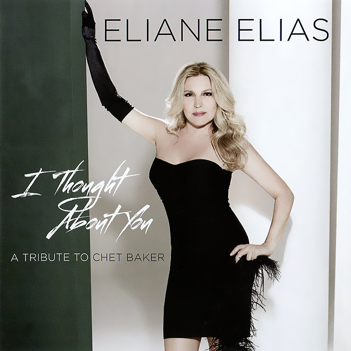 Элейн Элайас Eliane Elias. I Thought About You