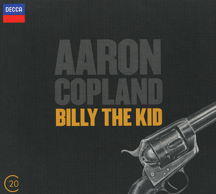 Aaron Copland. Billy The Kid
