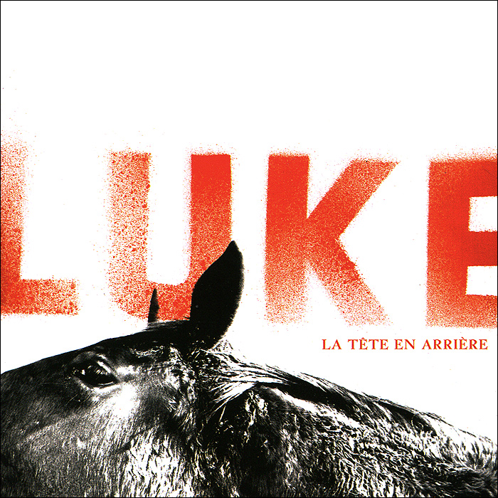Luke Luke. La Tete En Arriere