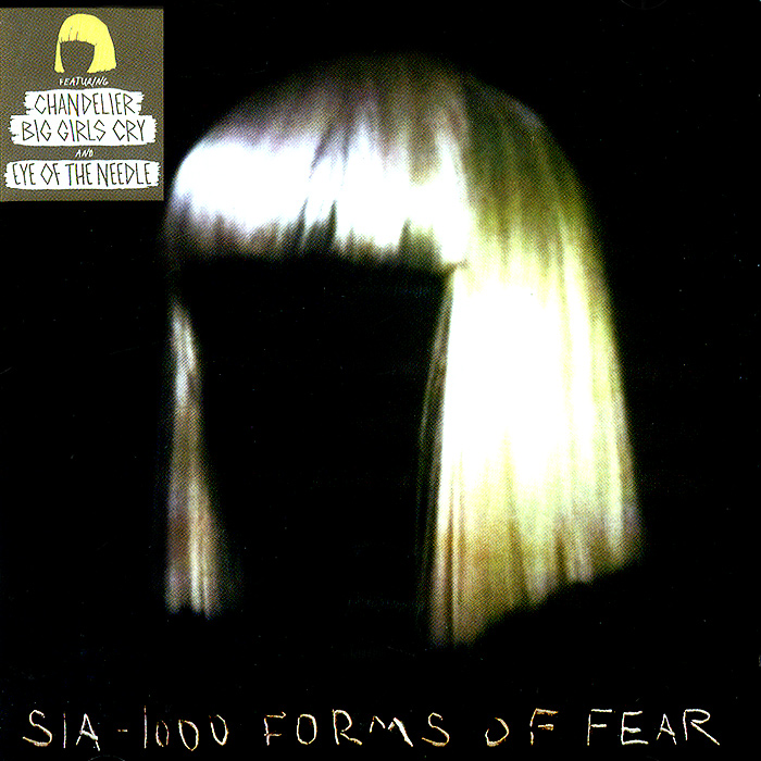 Sia Sia. 1000 Forms Of Fear