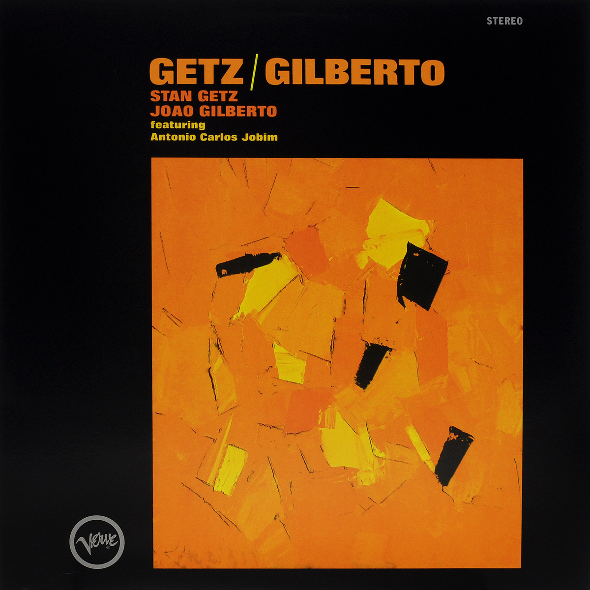 Стэн Гетц,Жоао Жильберто,Антонио Карлос Жобим Stan Getz & Joao Gilberto. Getz / Gilberto (LP)