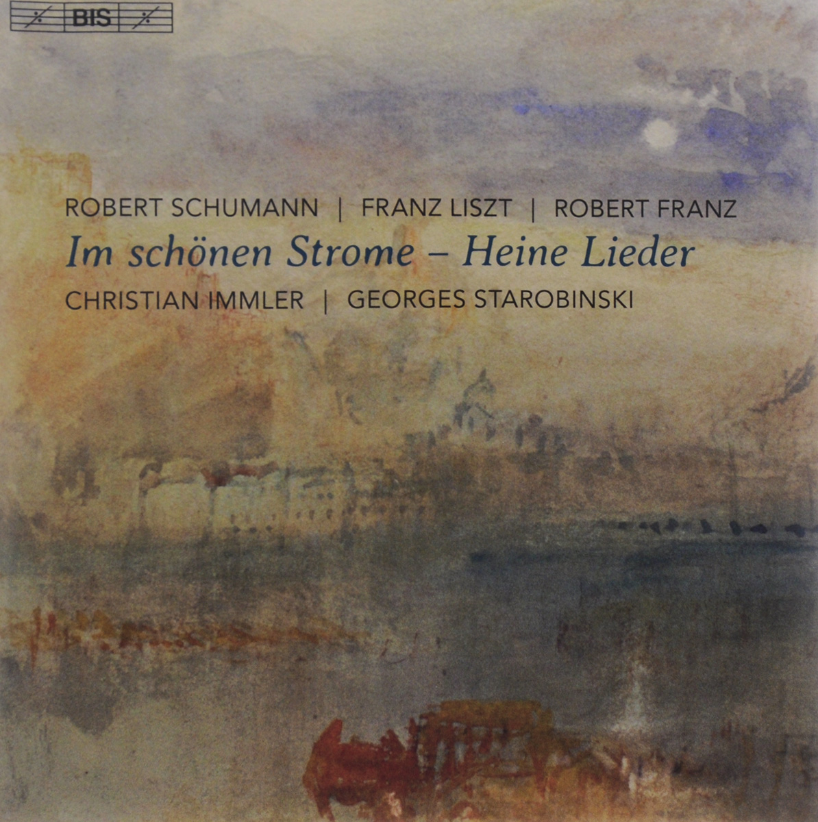 Кристиан Иммлер,Georges Starobinski Christian Immler, Georges Starobinski. Im Schonen Strome - Heine Lieder (SACD)