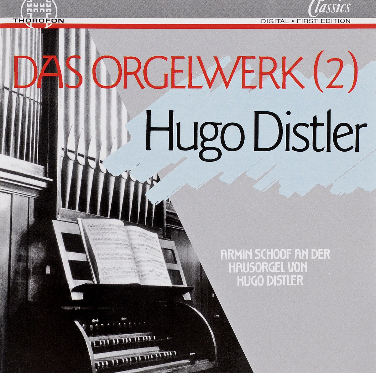 Хуго Дистлер Hugo Distler. Das Orgelwerk Vol.2